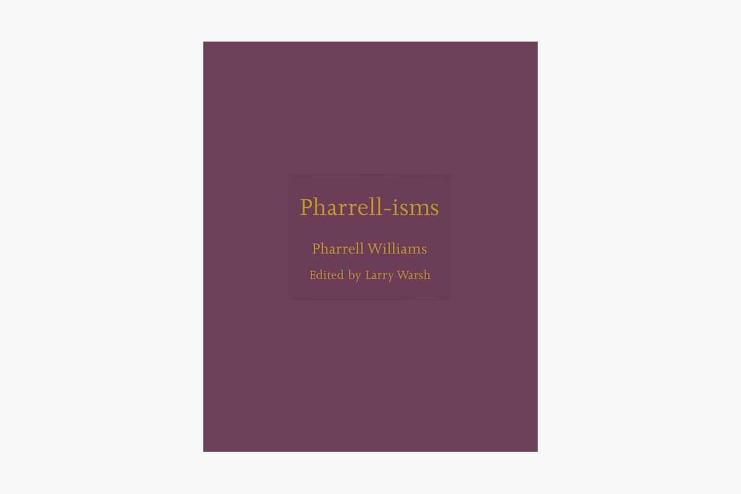 Pharrell ISMS Libro Pharrell Williams