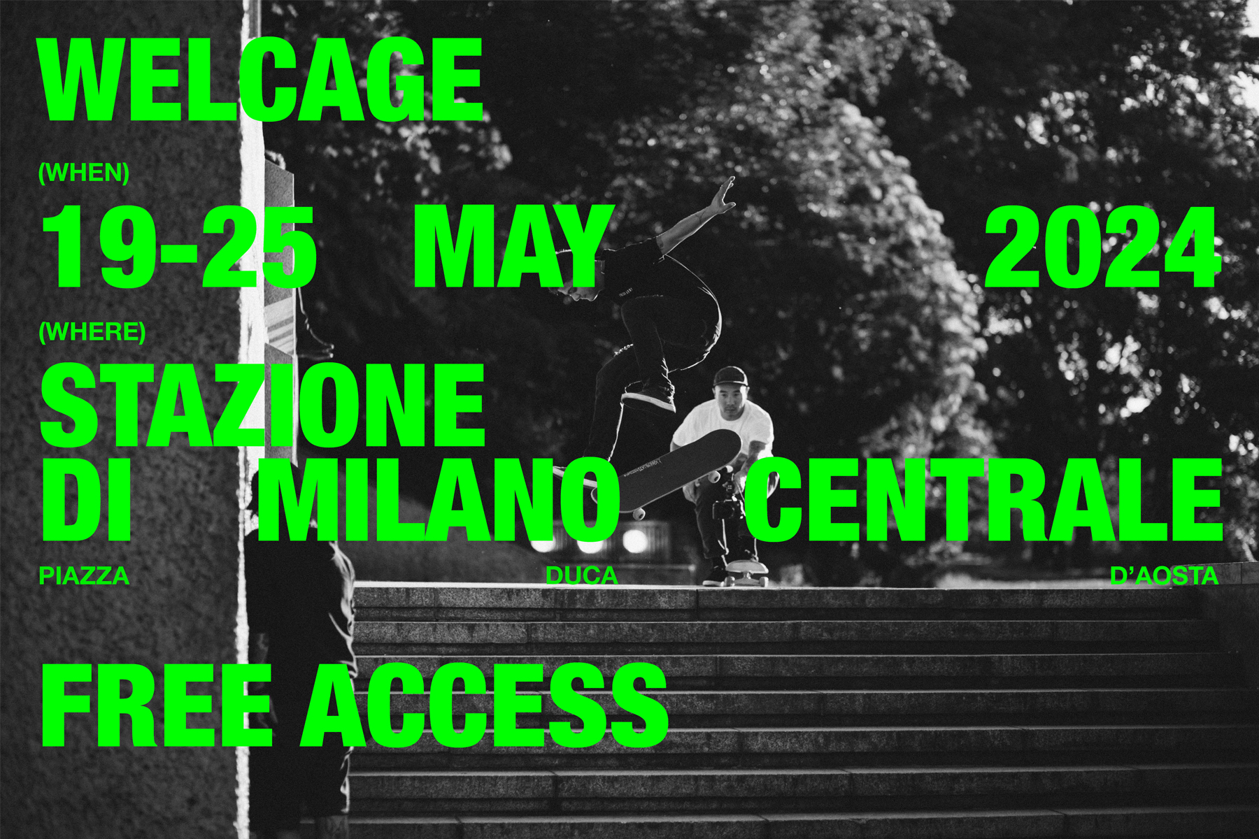 Welcage festival evento stazione Milano centrale gratis free access